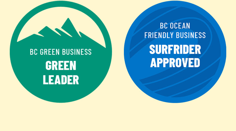 Two badges awarded by the BC Green Business Association for being a "Green Leader" and the BC Ocean Friendly Business Association for being "Surfrider Approved."